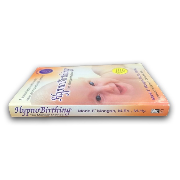 HypnoBirthing: The Mongan Method: A natural approach to a safe, easier birthing. - Picture 2 of 3